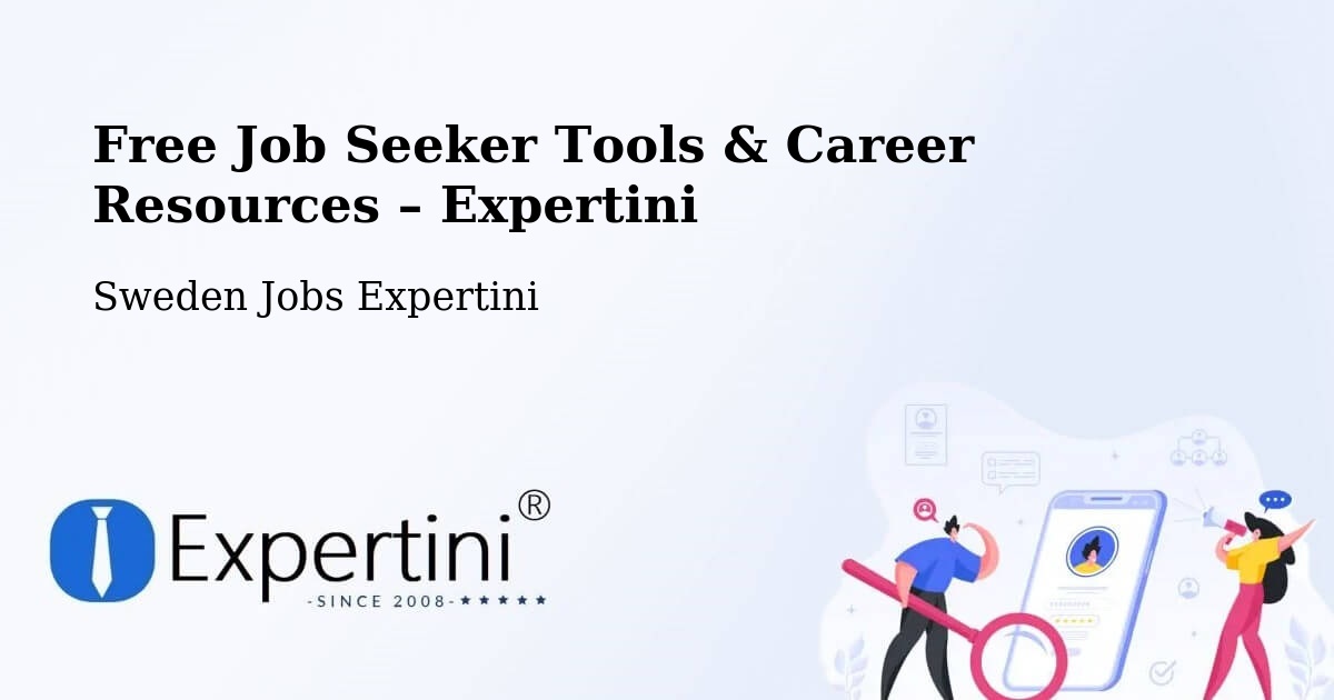 Free Job Seeker Tools & Career Resources – Sundbyberg - Sundbyberg, Sweden Jobs Expertini